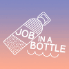 JOB IN A BOTTLE